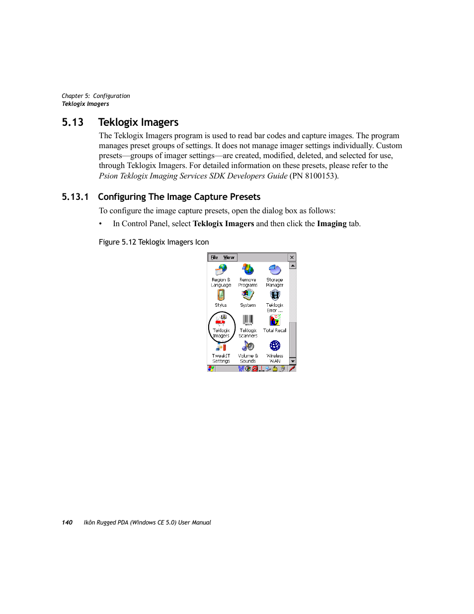 13 teklogix imagers, 1 configuring the image capture presets | PYLE Audio IKON RUGGED 7505-BTSDCMHC25 User Manual | Page 152 / 324