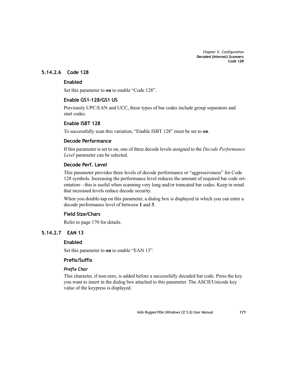 6 code 128, 7 ean 13, 6 code 128 5.14.2.7 ean 13 | PYLE Audio IKON RUGGED 7505-BTSDCMHC25 User Manual | Page 183 / 324