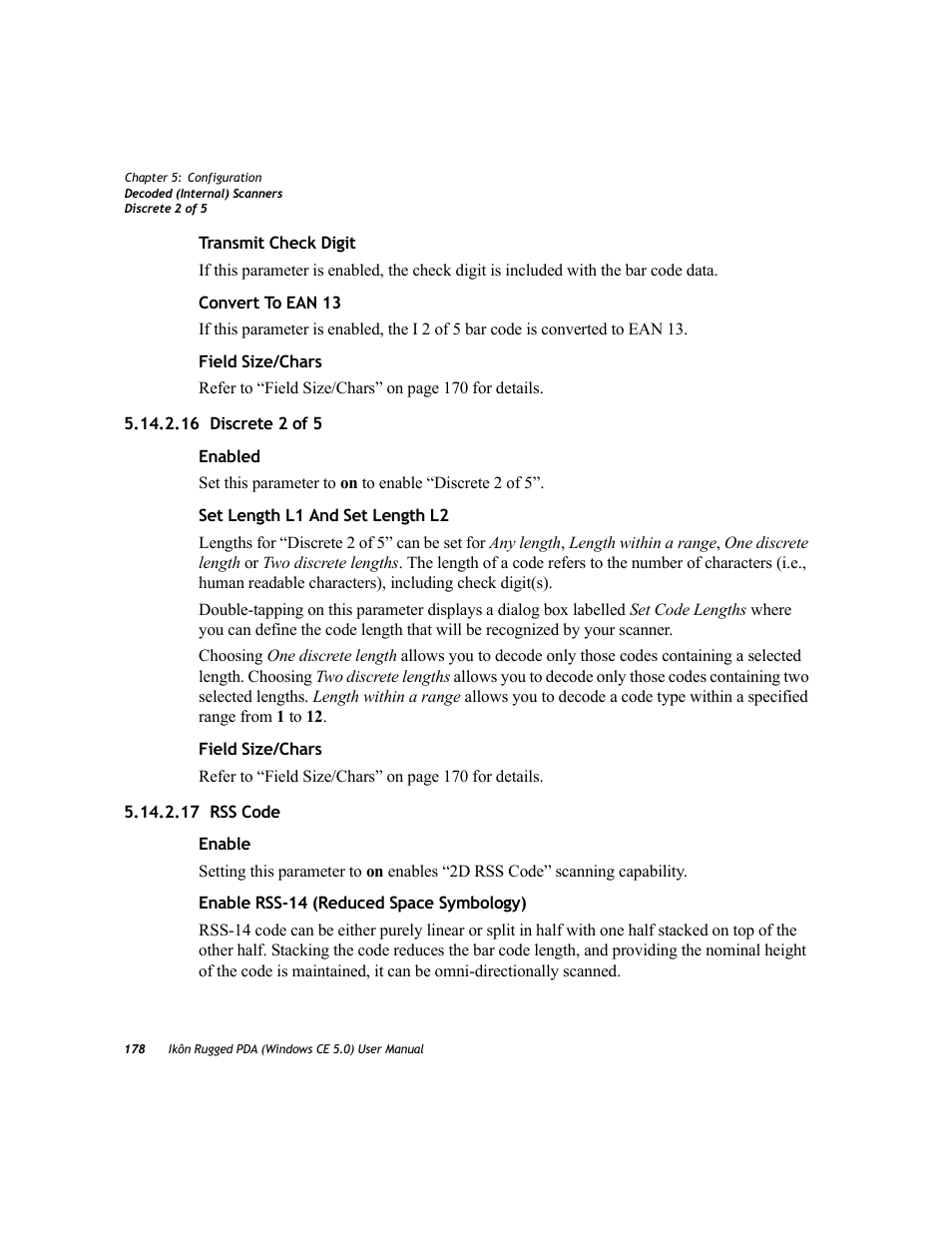 16 discrete 2 of 5, 17 rss code, 16 discrete 2 of 5 5.14.2.17 rss code | PYLE Audio IKON RUGGED 7505-BTSDCMHC25 User Manual | Page 190 / 324