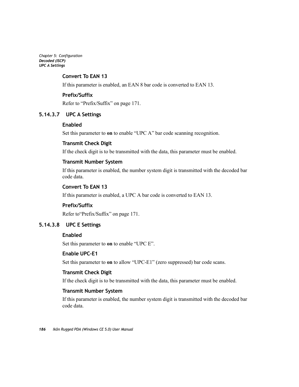 7 upc a settings, 8 upc e settings, 7 upc a settings 5.14.3.8 upc e settings | PYLE Audio IKON RUGGED 7505-BTSDCMHC25 User Manual | Page 198 / 324