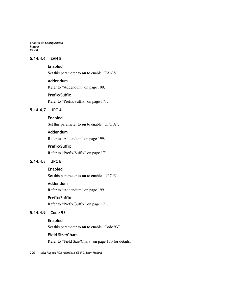 6 ean 8, 7 upc a, 8 upc e | 9 code 93 | PYLE Audio IKON RUGGED 7505-BTSDCMHC25 User Manual | Page 212 / 324