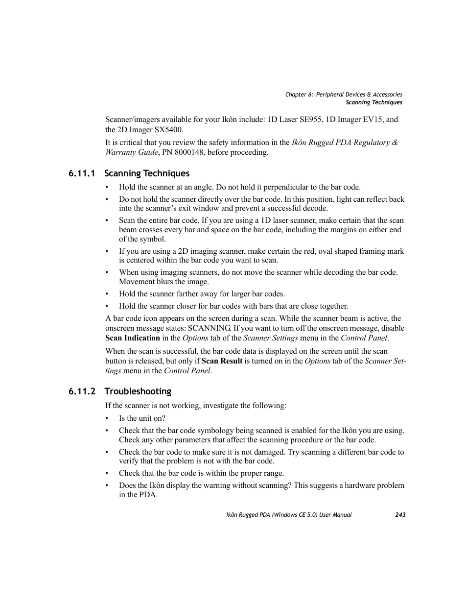 1 scanning techniques, 2 troubleshooting, 1 scanning techniques 6.11.2 troubleshooting | PYLE Audio IKON RUGGED 7505-BTSDCMHC25 User Manual | Page 255 / 324