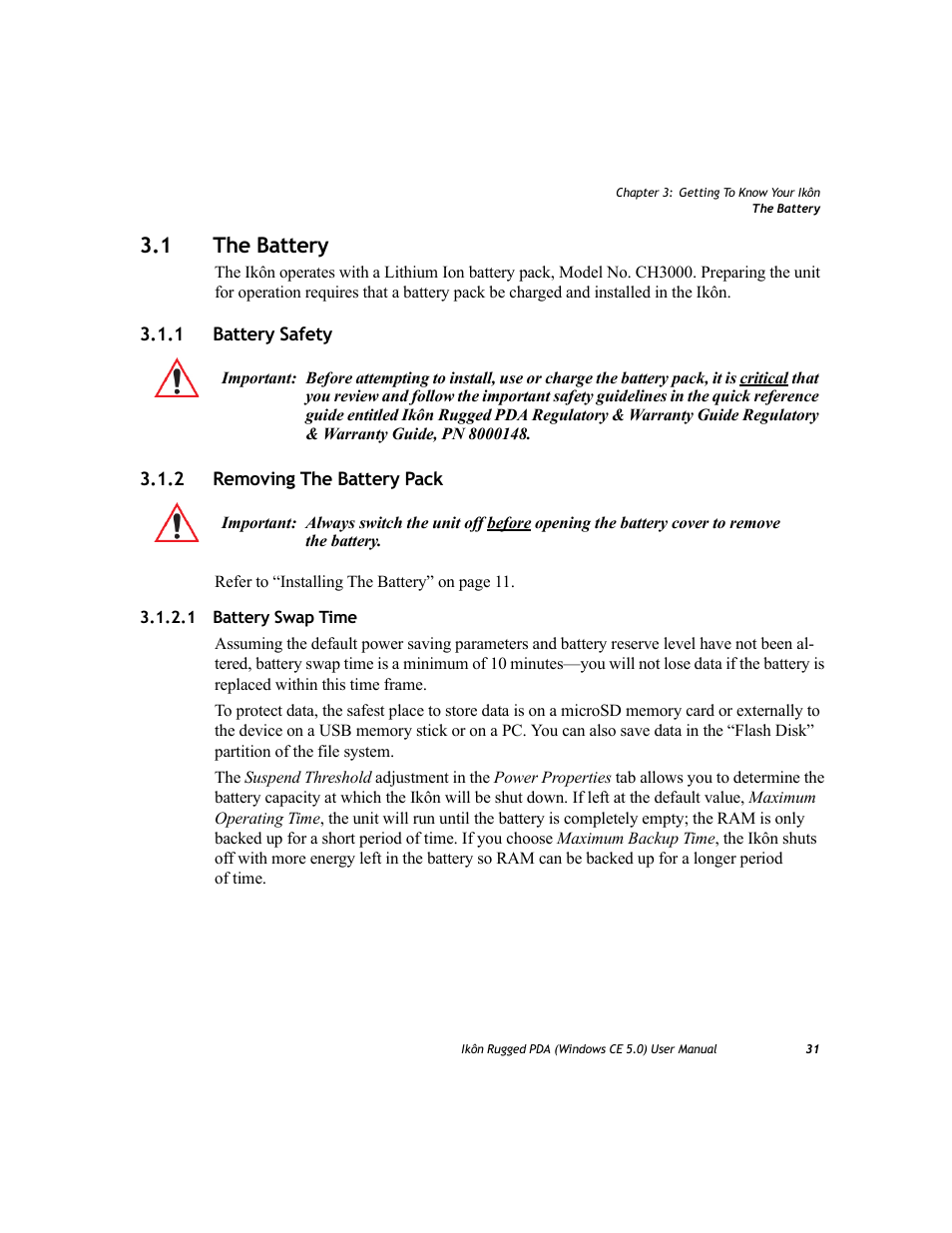 1 the battery, 1 battery safety, 2 removing the battery pack | 1 battery swap time, The battery 3.1.1, Battery safety, Removing the battery pack 3.1.2.1, Battery swap time, 1 battery safety 3.1.2 removing the battery pack | PYLE Audio IKON RUGGED 7505-BTSDCMHC25 User Manual | Page 43 / 324