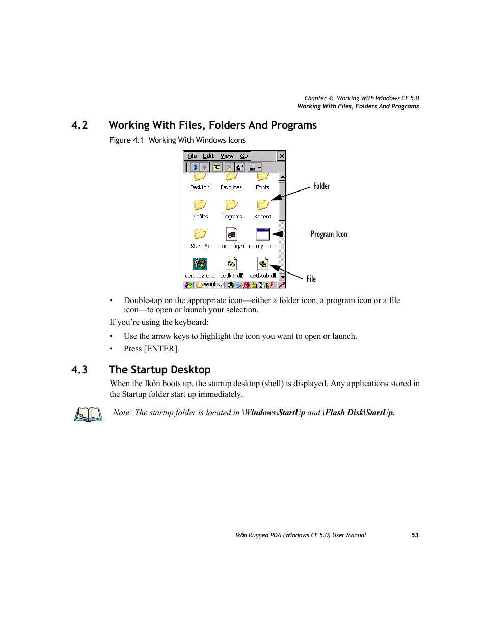 2 working with files, folders and programs, 3 the startup desktop, Working with files, folders and programs | The startup desktop | PYLE Audio IKON RUGGED 7505-BTSDCMHC25 User Manual | Page 65 / 324