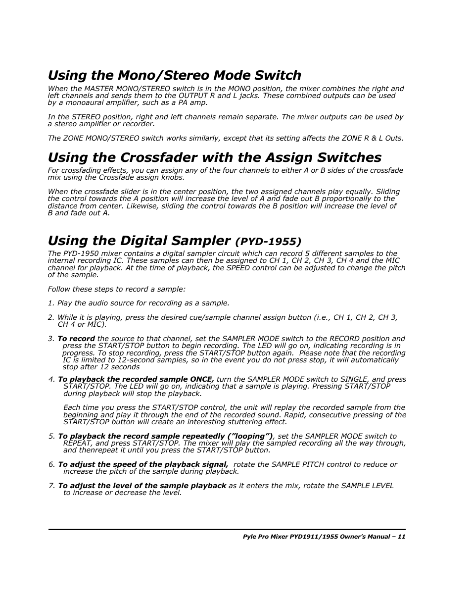 Using the mono/stereo mode switch, Using the crossfader with the assign switches, Using the digital sampler | Pyd-1955) | PYLE Audio PYD1955 User Manual | Page 13 / 16