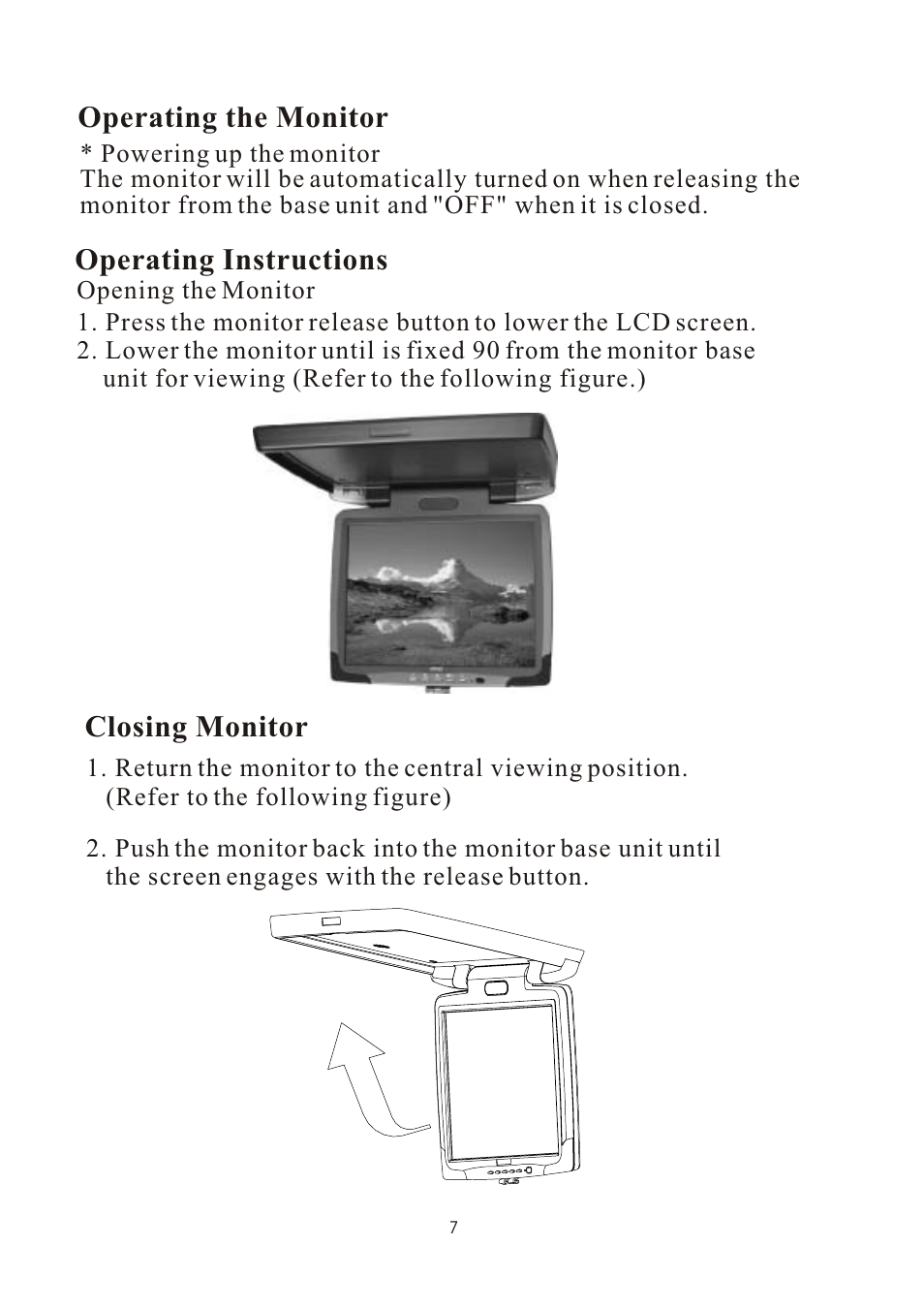 Closing monitor, Operating the monitor, Operating instructions | PYLE Audio PLVW1550IR User Manual | Page 8 / 11