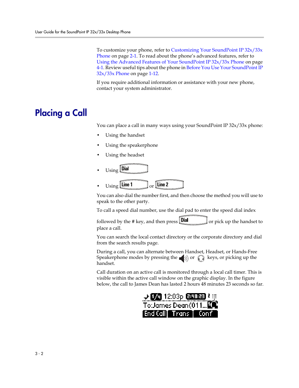 Placing a call, Placing a call –2 | PYLE Audio SOUNDPOINT IP SIP 3.2.1 User Manual | Page 48 / 96