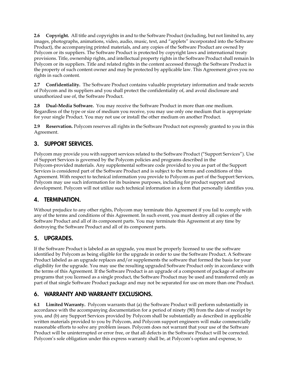 Support services, Termination, Upgrades | Warranty and warranty exclusions | PYLE Audio SOUNDPOINT IP SIP 3.2.1 User Manual | Page 94 / 96