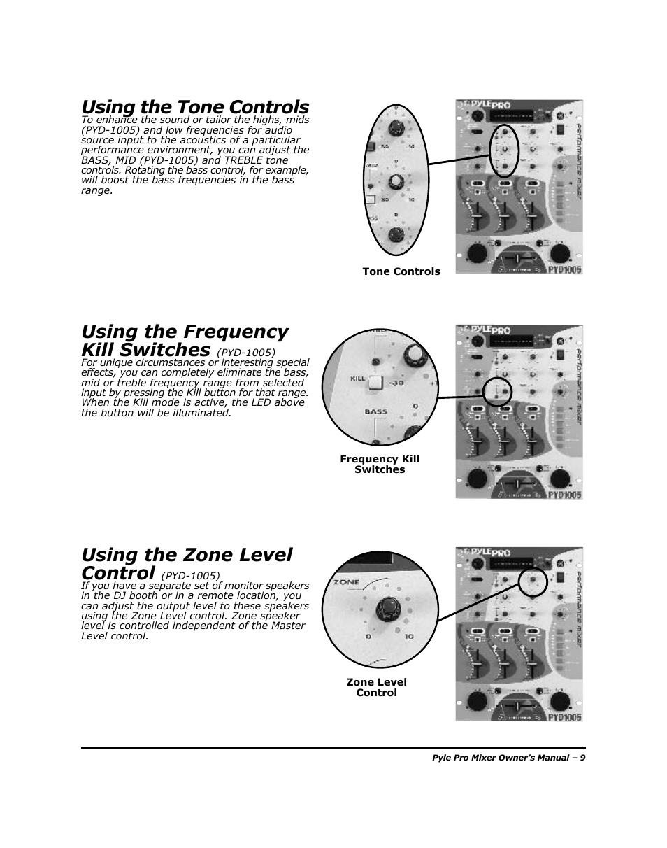 Using the tone controls, Using the frequency kill switches, Using the zone level control | PYLE Audio PYD-1005 User Manual | Page 11 / 15