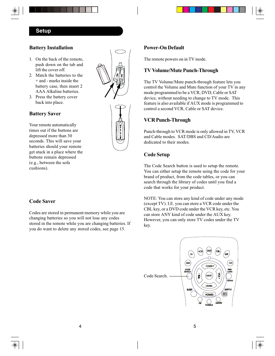 Power-on default, Tv volume/mute punch-through, Vcr punch-through | Code setup, Battery installation, Battery saver, Code saver, Setup, The remote powers on in tv mode | PYLE Audio PM725 User Manual | Page 3 / 13