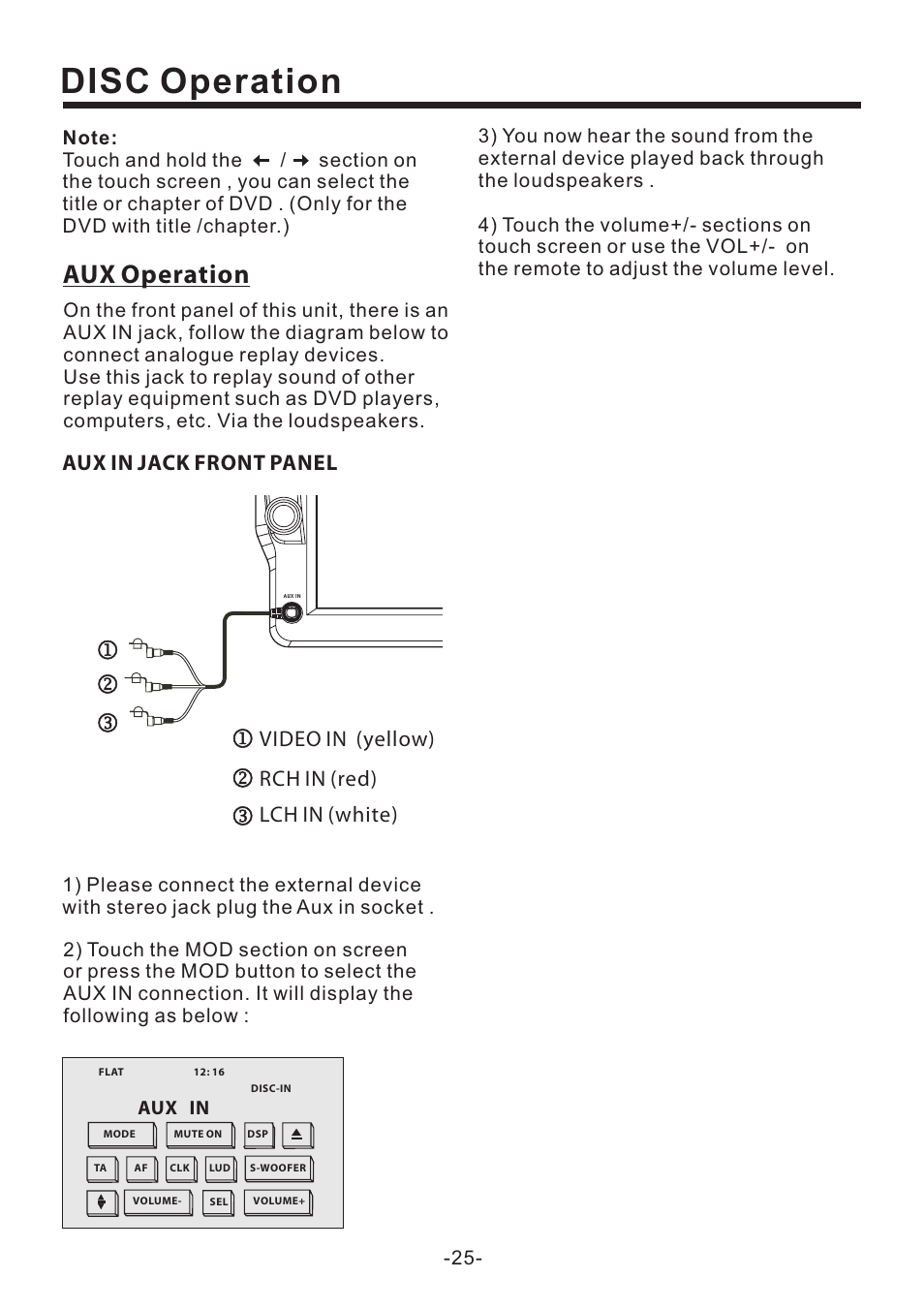 Disc operation, Aux operation, Aux in jack front panel | Video in (yellow) rch in (red) lch in (white), Aux in | PYLE Audio PLD71MU User Manual | Page 26 / 38