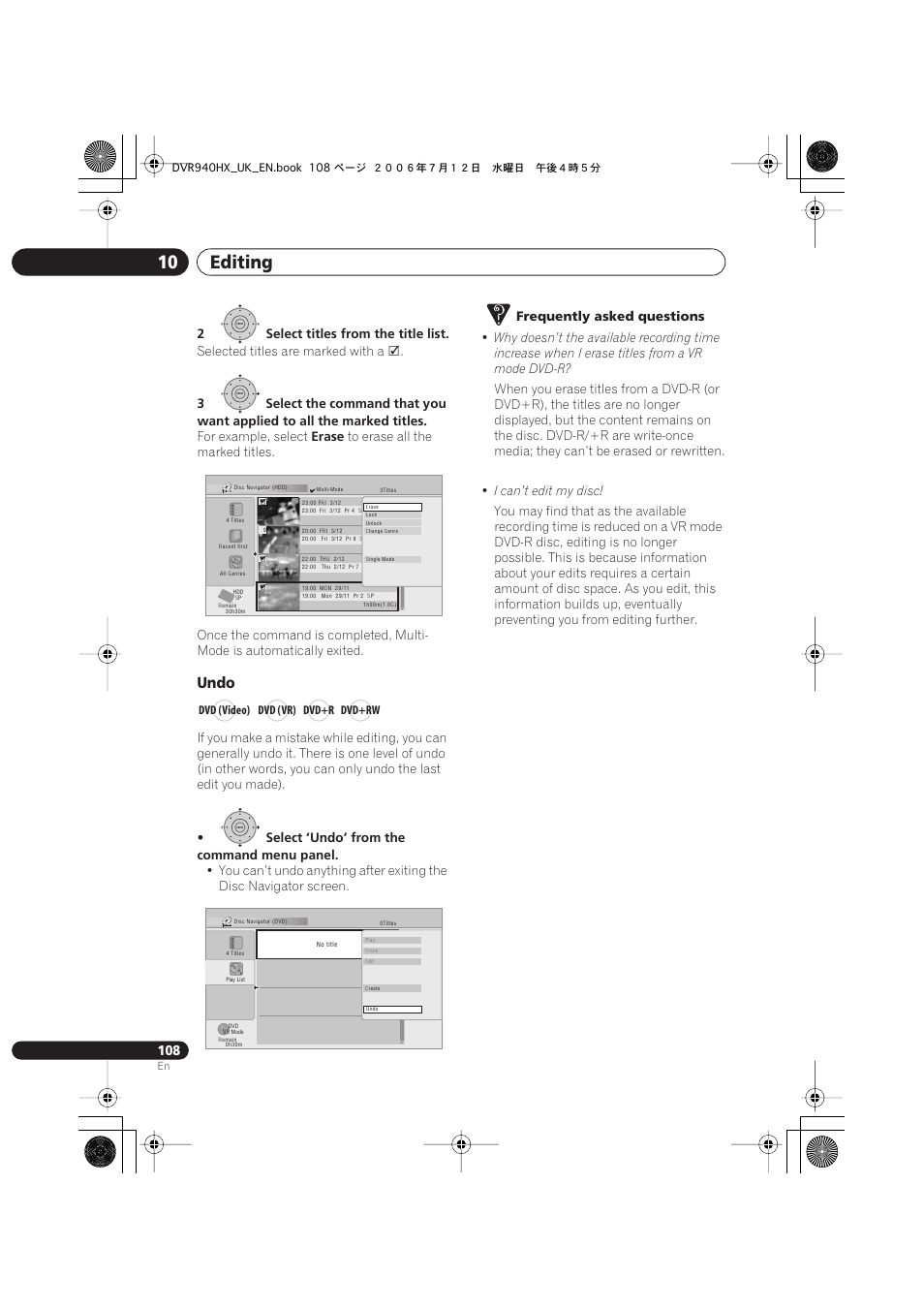 Editing 10, Undo, 2select titles from the title list | Selected titles are marked with a, For example, select, Erase, Select ‘undo’ from the command menu panel, Frequently asked questions, I can’t edit my disc | Pioneer DVR-545HX-S User Manual | Page 108 / 172