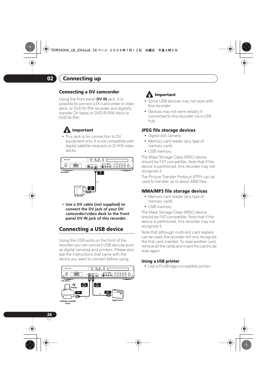 Connecting a usb device, Connecting up 02, Connecting a dv camcorder | Jpeg file storage devices, Wma/mp3 file storage devices, Using a usb printer, Hdd1 hdd2 dvd, Using the front panel, Dv in, Important | Pioneer DVR-545HX-S User Manual | Page 26 / 172