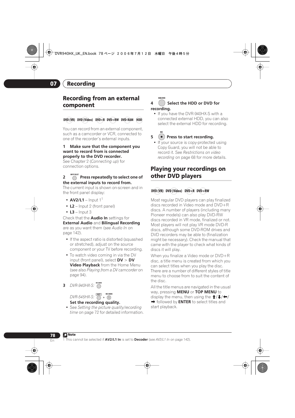 Recording from an external component, Playing your recordings on other dvd players, Recording 07 | Recording from an external, Component, Playing your recordings on, Other dvd players | Pioneer DVR-545HX-S User Manual | Page 78 / 172