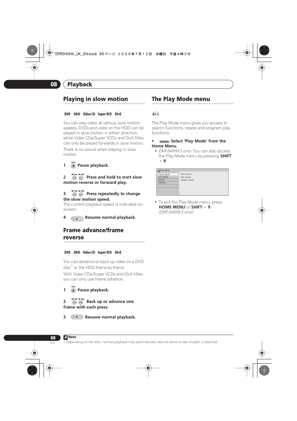 Playing in slow motion, Frame advance/frame reverse, The play mode menu | Playback 08, Frame advance/frame, Reverse | Pioneer DVR-545HX-S User Manual | Page 88 / 172