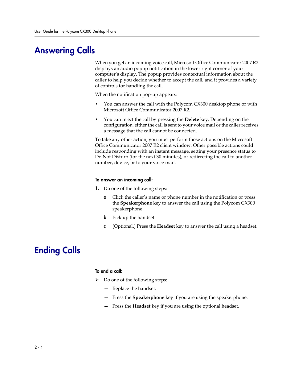 Answering calls, Ending calls, Answering calls –4 ending calls –4 | PYLE Audio CX300 User Manual | Page 20 / 36