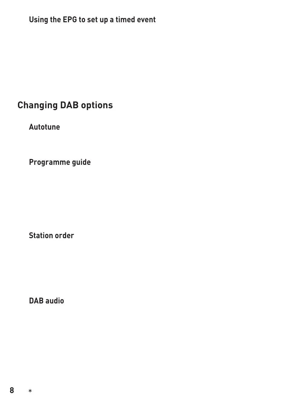 Changing dab options, 8using the epg to set up a timed event, Autotune | Programme guide, Station order, Dab audio | Pure Evoke-3 User Manual | Page 10 / 20