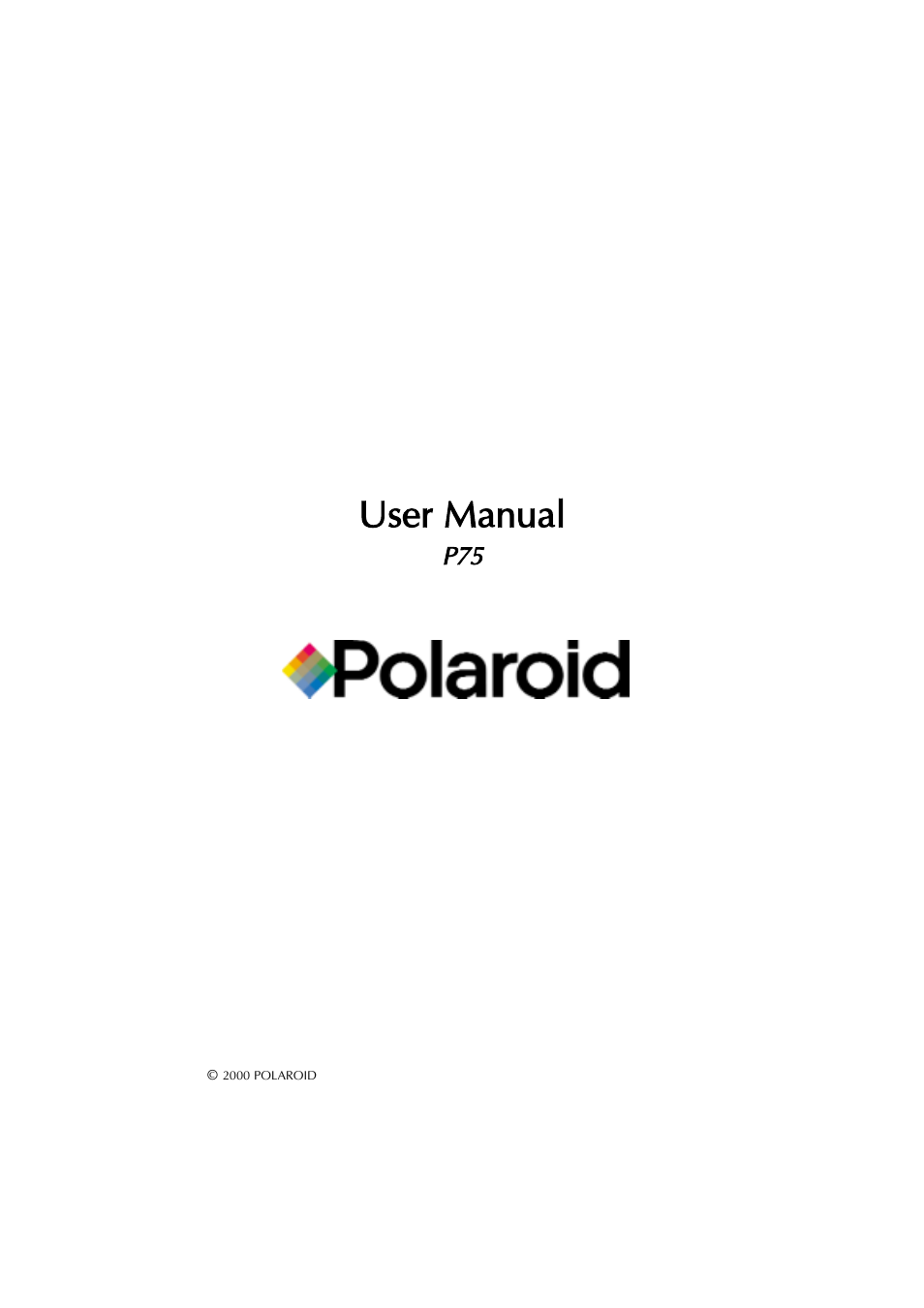 Polaroid P75 User Manual | 44 pages