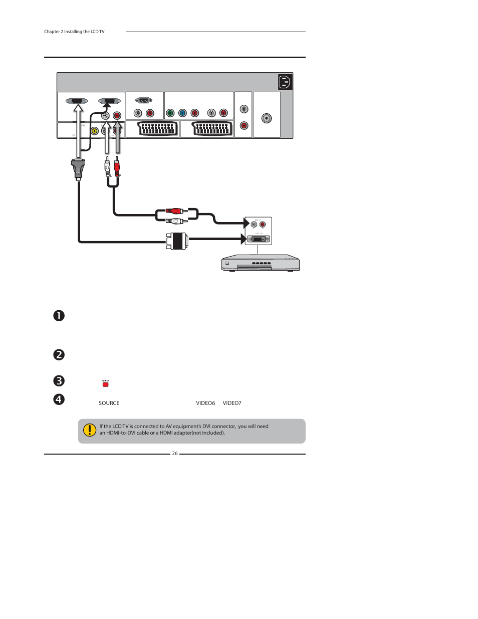 Connecting an av equipment with dvi connector, Use an audio cable to connect the, Audio output jacks to lcd tv’s hdmi audio jacks | Polaroid FLU-2632D User Manual | Page 26 / 46