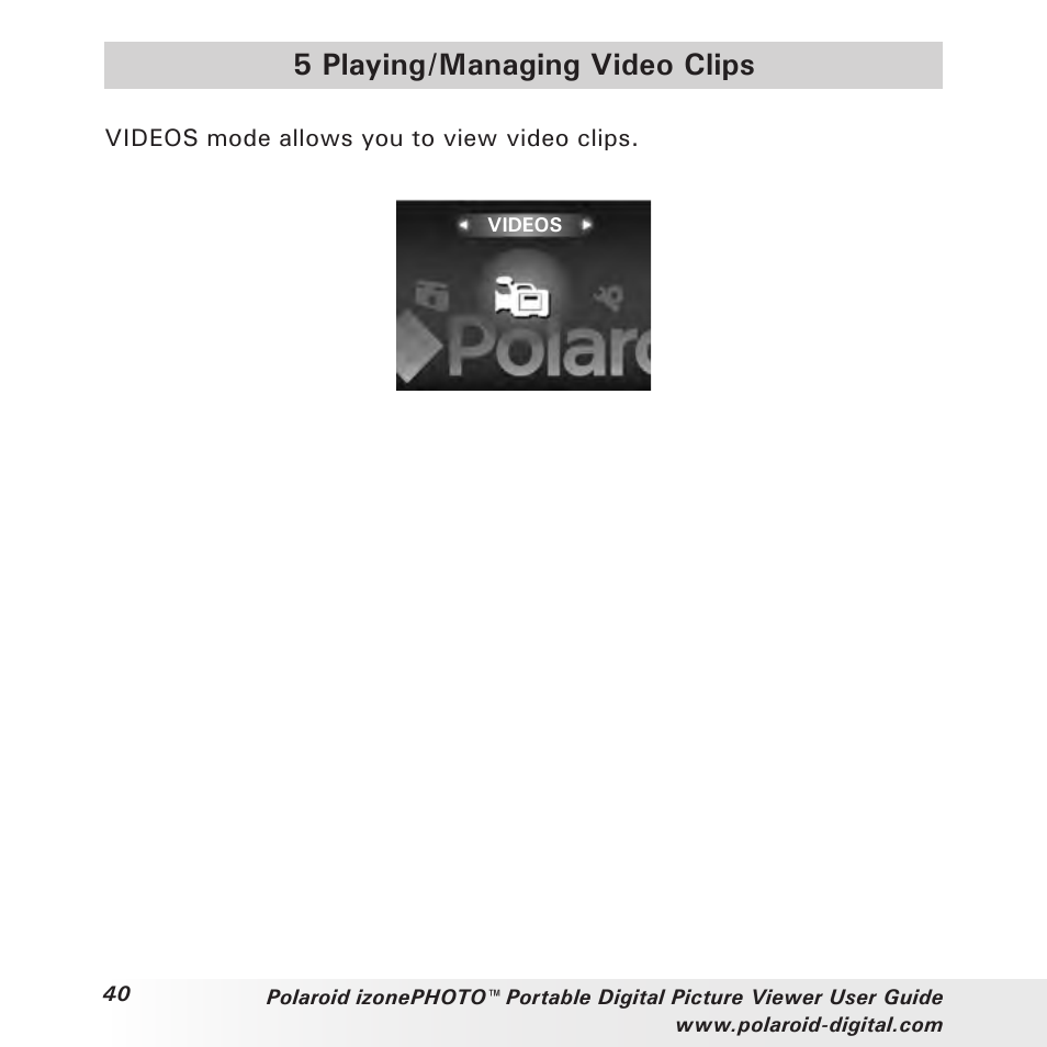 5 playing/managing video clips | Polaroid User Guide User Manual | Page 40 / 70