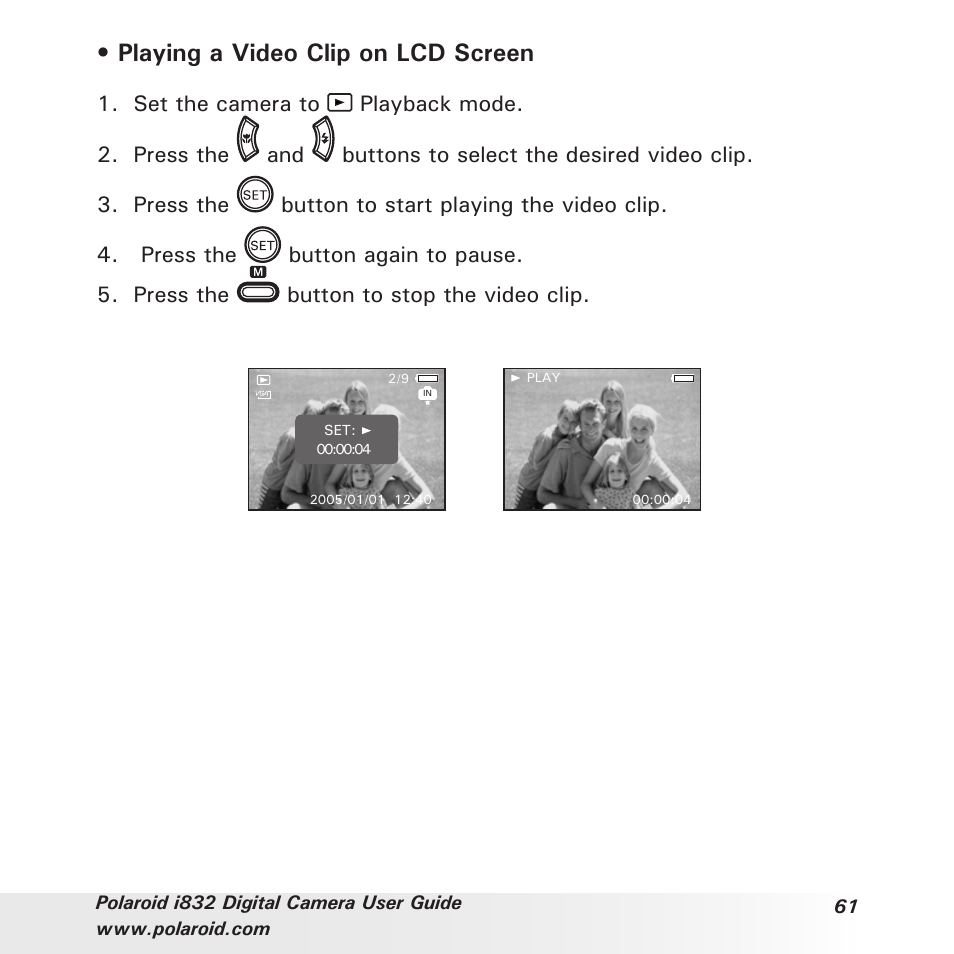 Playing a video clip on lcd screen | Polaroid i832 User Manual | Page 61 / 110