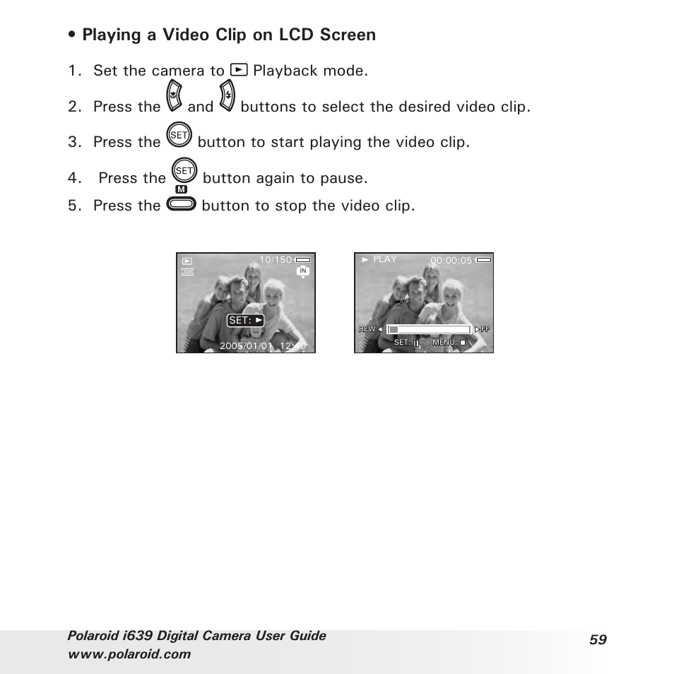 Playing a video clip on lcd screen | Polaroid i639 User Manual | Page 59 / 107