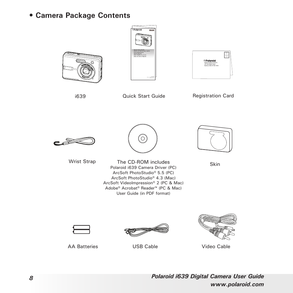 Camera package contents, Registration card, I639 the cd-rom includes | Skin quick start guide, Usb cable wrist strap aa batteries video cable | Polaroid i639 User Manual | Page 8 / 107