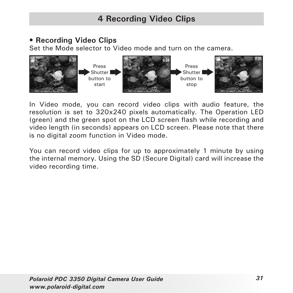4 recording video clips, Recording video clips | Polaroid PhotoMAX PDC 3350 User Manual | Page 31 / 63