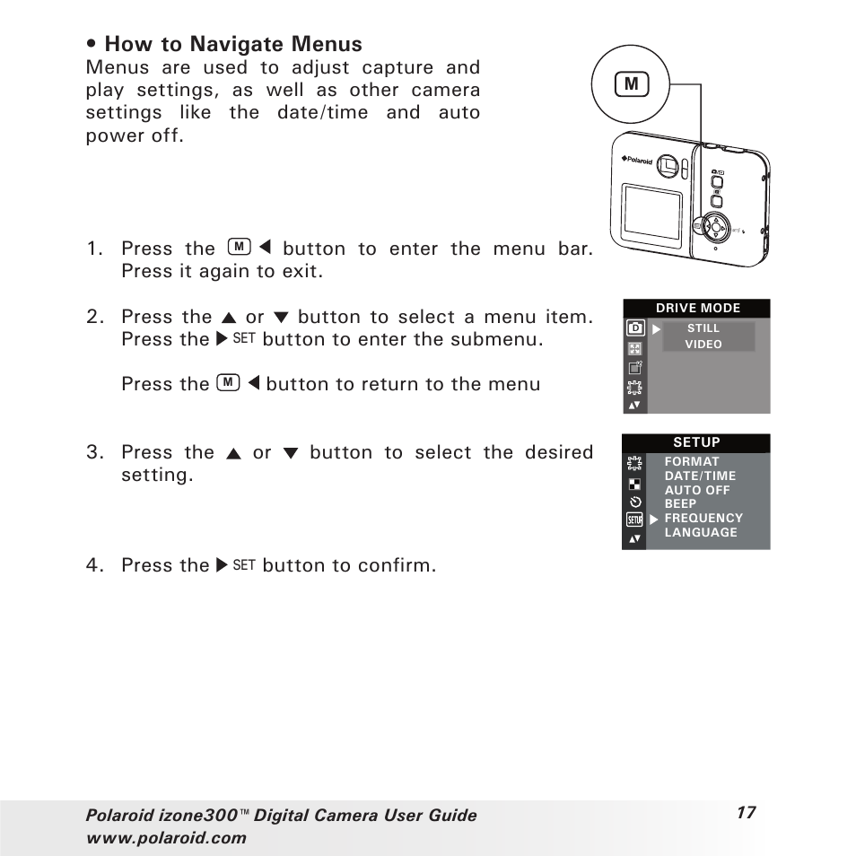 How to navigate menus, Press the, Button to enter the submenu. press the | Button to return to the menu, Press the or button to select the desired setting, Button to confirm | Polaroid izone300 User Manual | Page 17 / 84