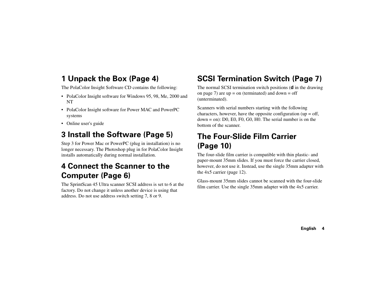 1 unpack the box (page 4), 3 install the software (page 5), 4 connect the scanner to the computer (page 6) | Scsi termination switch (page 7), The four-slide film carrier (page 10) | Polaroid 45 Ultra User Manual | Page 21 / 22