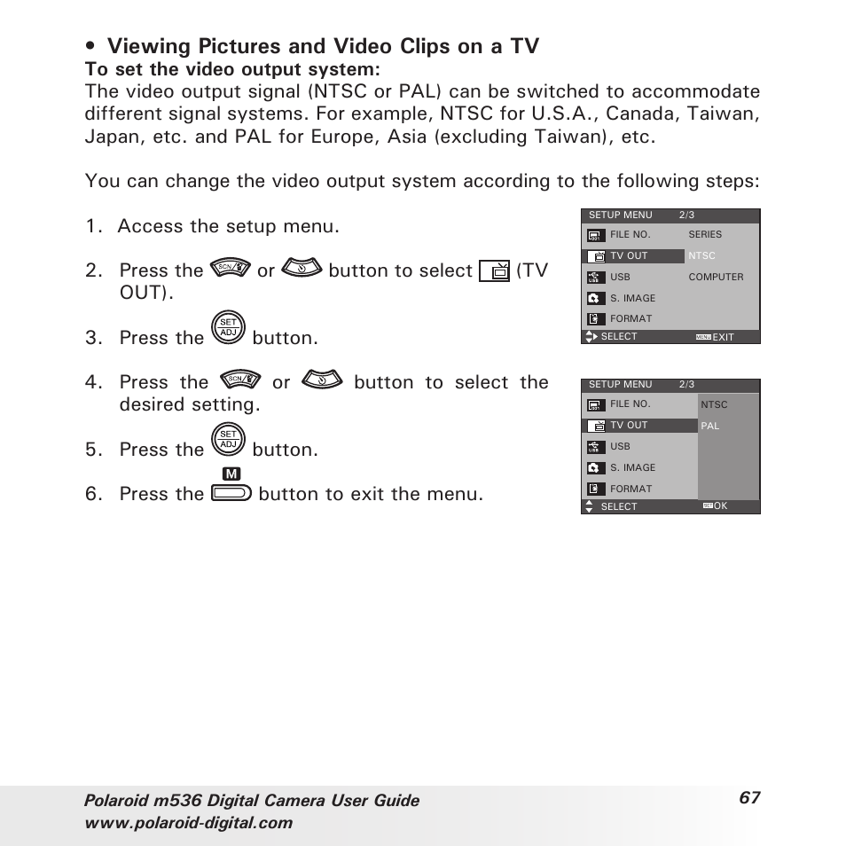 Viewing pictures and video clips on a tv, Press the button to exit the menu | Polaroid m536 User Manual | Page 67 / 111