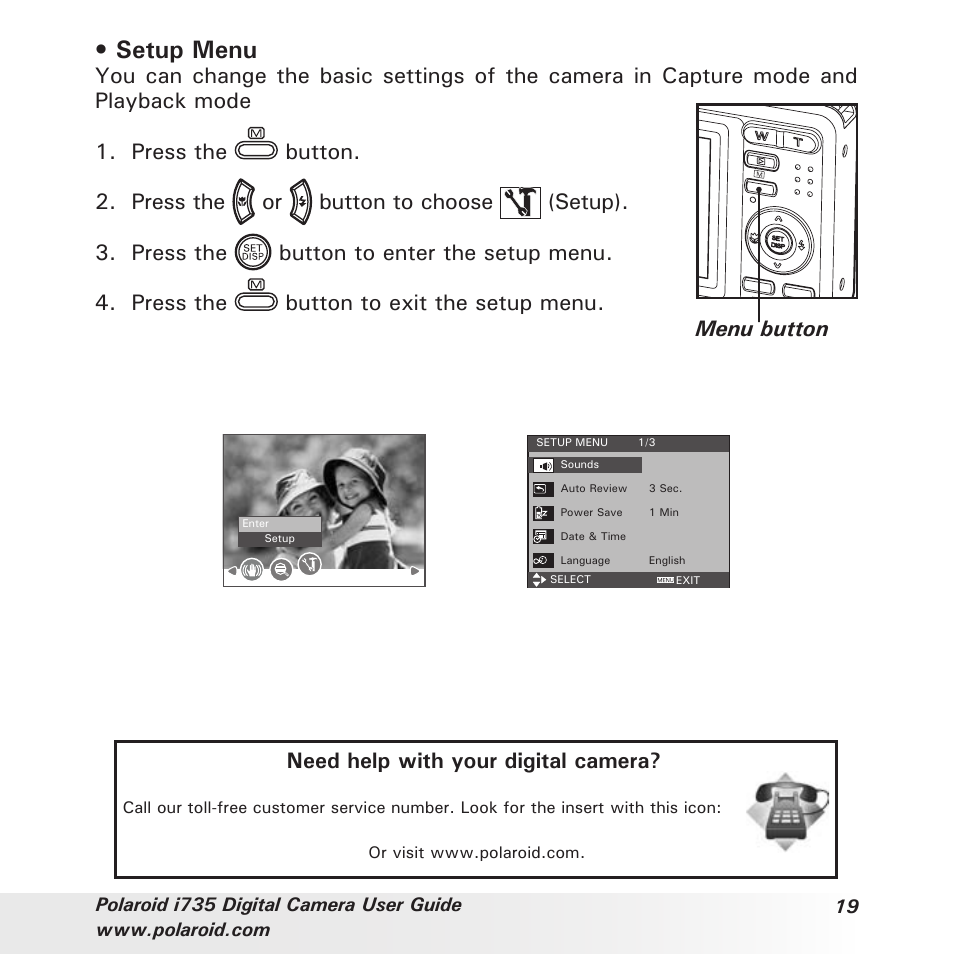 Setup menu, Need help with your digital camera | Polaroid i735 User Manual | Page 19 / 106