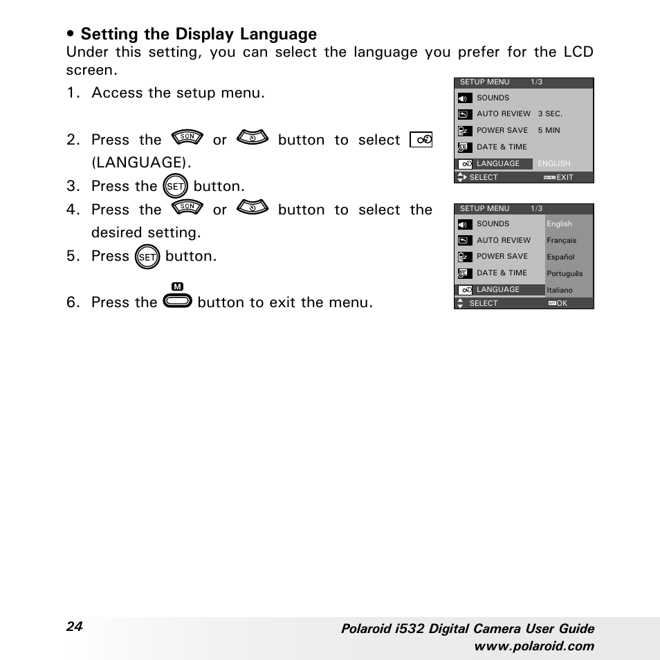 Setting the display language, Press the button to exit the menu | Polaroid i532 User Manual | Page 24 / 110