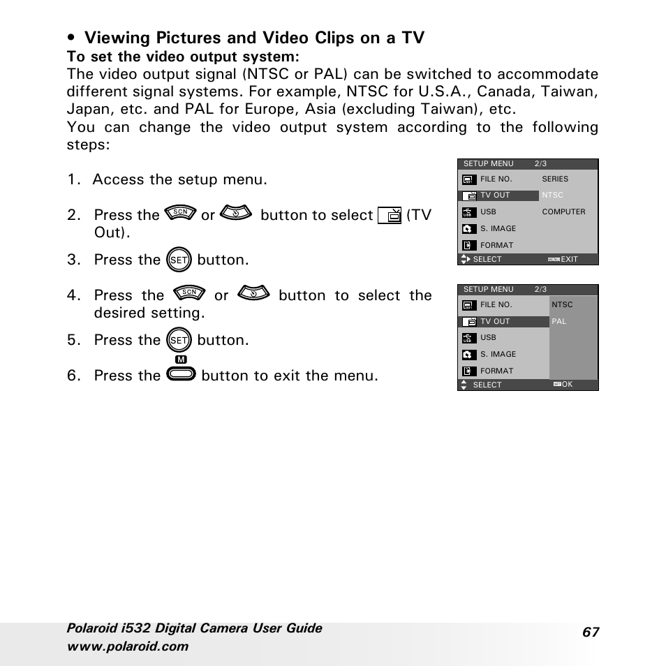 Viewing pictures and video clips on a tv, Press the button to exit the menu | Polaroid i532 User Manual | Page 67 / 110