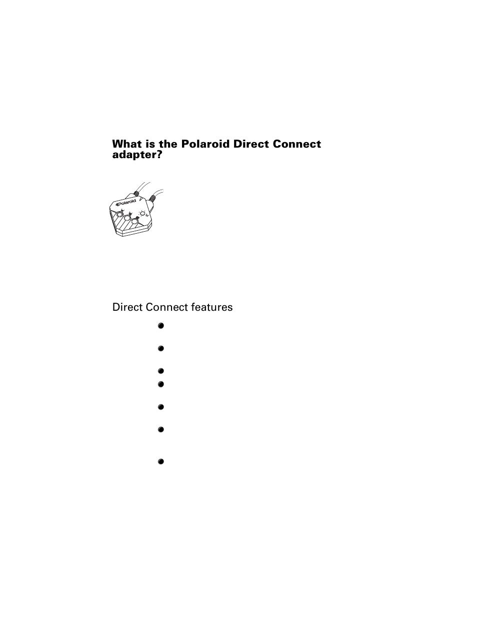 What is the polaroid direct connect adapter, Direct connect features | Polaroid Direct Connect Adapter User Manual | Page 3 / 34