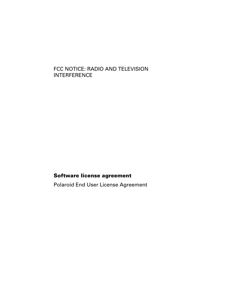 Software license agreement, Fcc notice: radio and television interference | Polaroid Direct Connect Adapter User Manual | Page 30 / 34