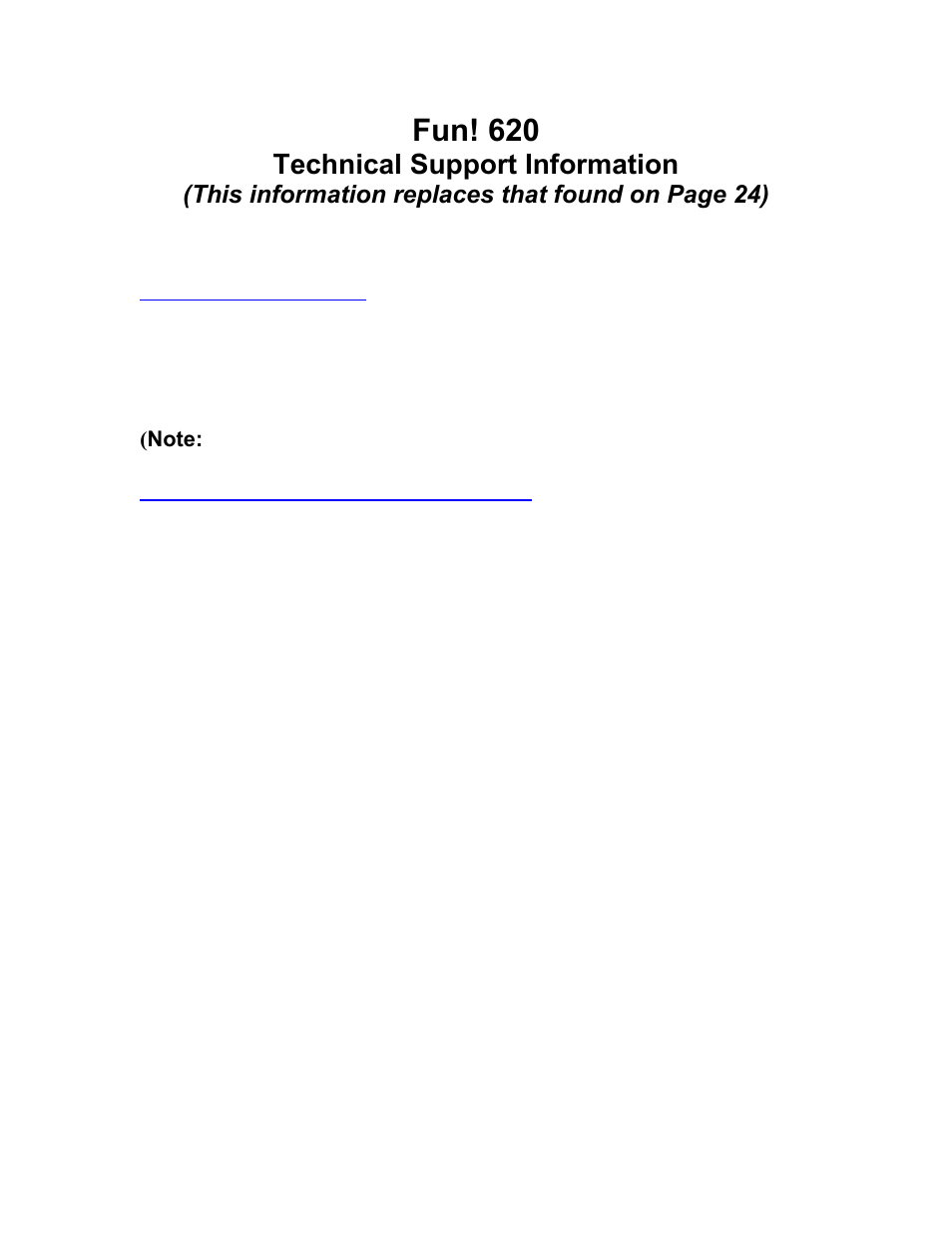 Tech support update, Fun! 620, Technical support information | Polaroid FUN 620 User Manual | Page 25 / 25