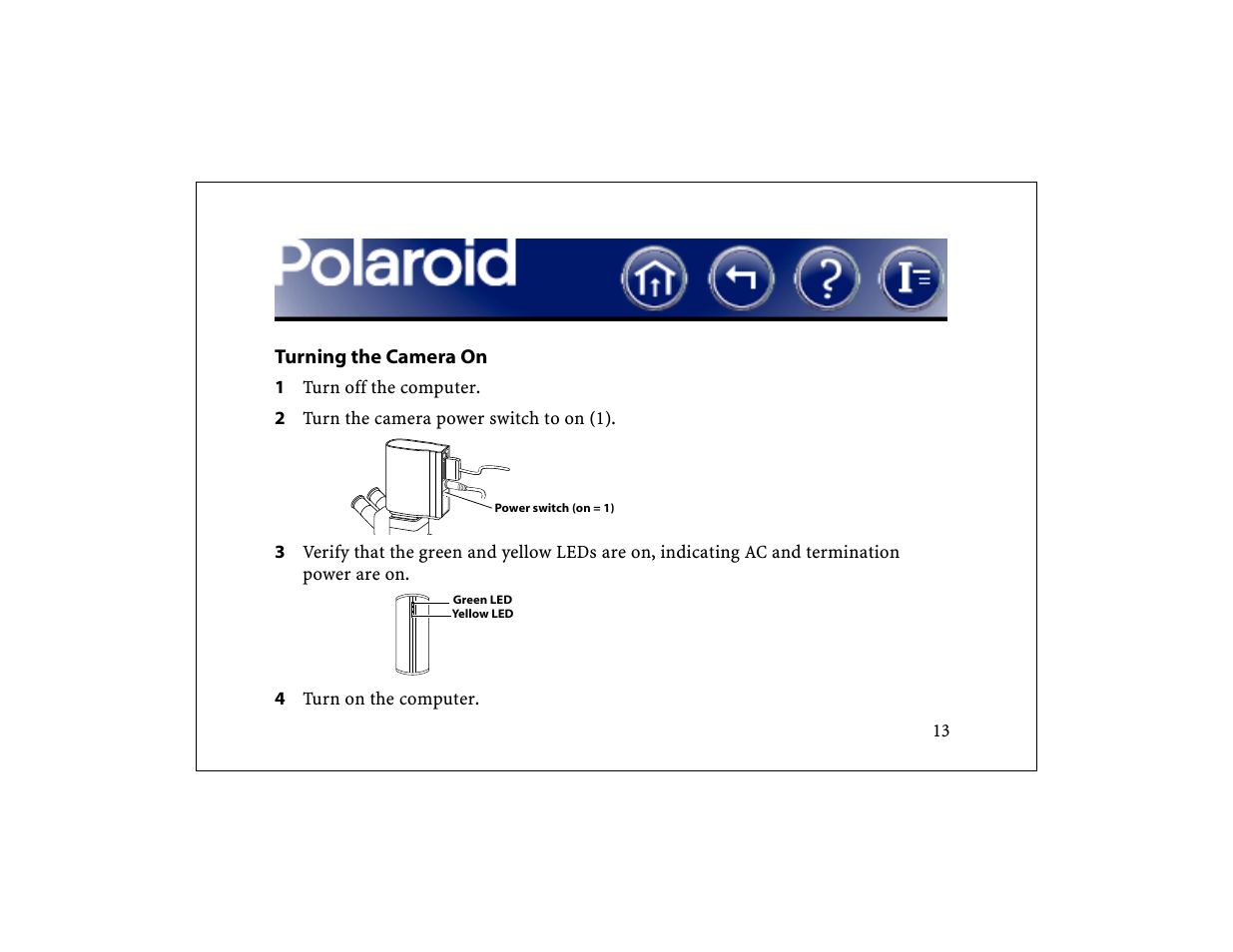 Turning the camera on, Turn on the camera | Polaroid DCM 2 Online User Manual | Page 14 / 153