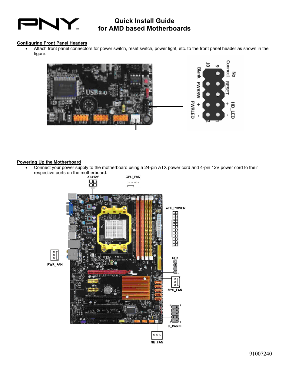 Quick install guide for amd based motherboards | PNY 91007240 User Manual | Page 2 / 2