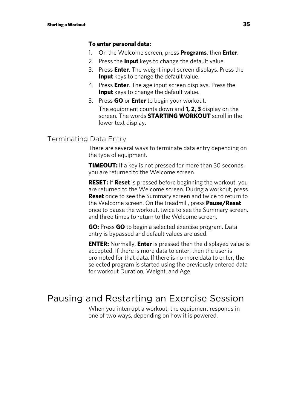 Terminating data entry, Pausing and restarting an exercise session | Precor 300753-201 User Manual | Page 37 / 96