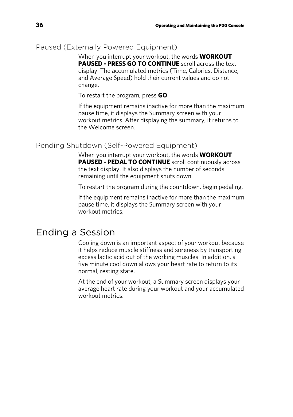 Paused (externally powered equipment), Pending shutdown (self-powered equipment), Ending a session | Precor 300753-201 User Manual | Page 38 / 96