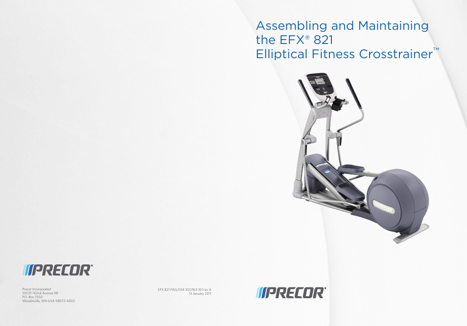 Assembling and maintaining the efx® 821, Elliptical fitness crosstrainer | Precor 300753-201 User Manual | Page 96 / 96