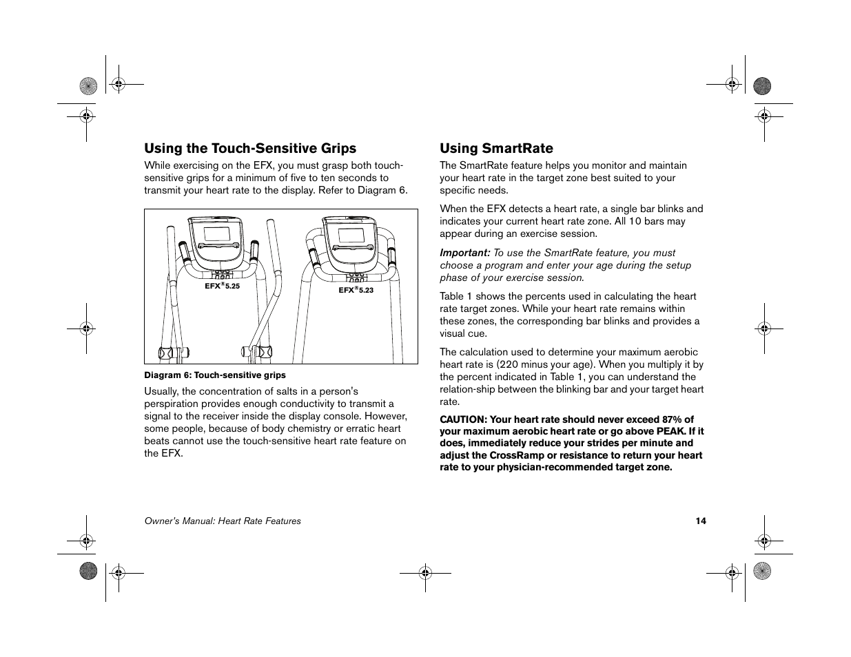 Using the touch-sensitive grips, Using smartrate, Using the touch-sensitive grips using smartrate | Precor EFX 5.25 User Manual | Page 16 / 56