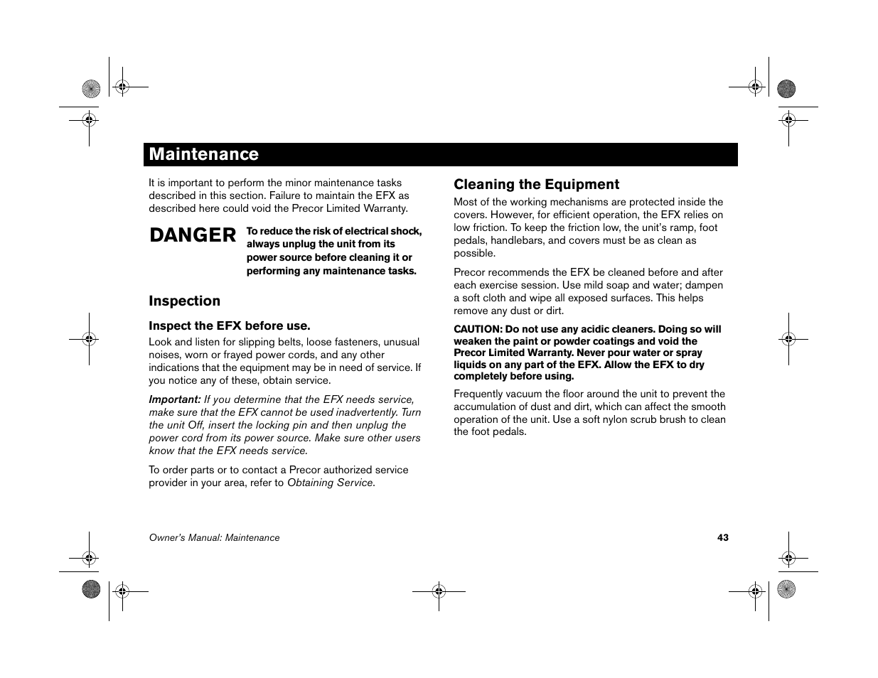 Maintenance, Inspection, Cleaning the equipment | Inspection cleaning the equipment, Danger | Precor EFX 5.25 User Manual | Page 45 / 56