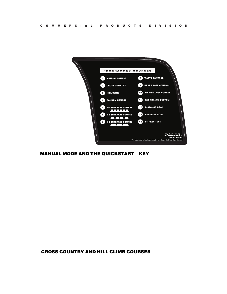 Manual mode and the quickstart, Cross country and hill climb courses | Precor C846 User Manual | Page 38 / 60