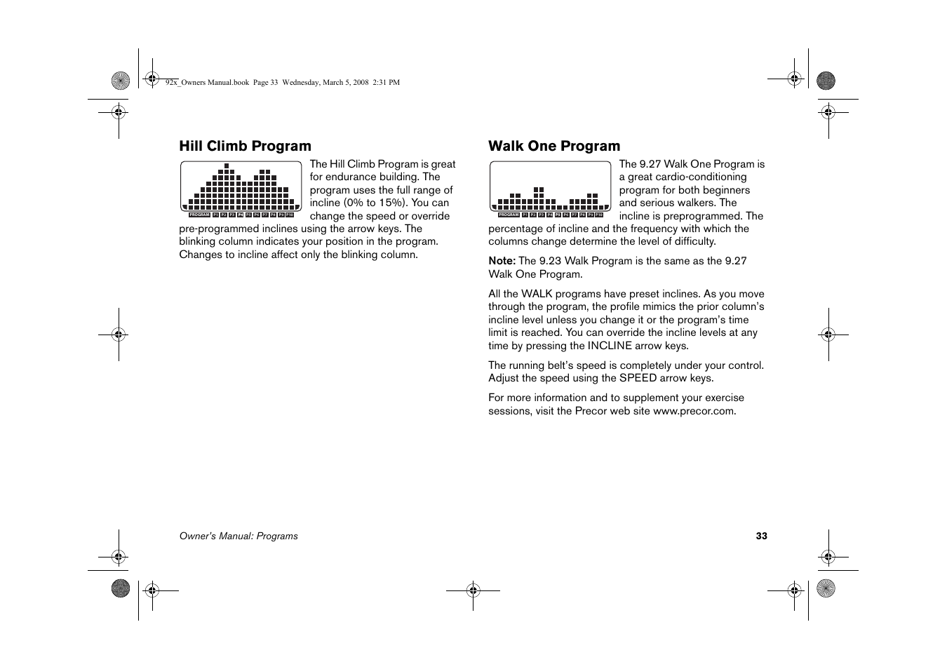 Hill climb program walk one program, Hill climb program, Walk one program | Precor Low Impact 9.27 User Manual | Page 35 / 53