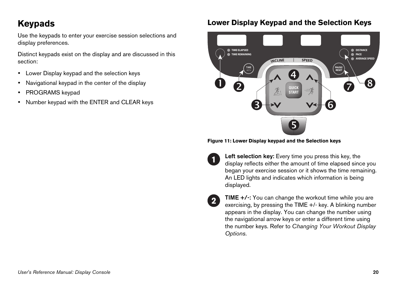 Keypads, Lower display keypad and the selection keys | Precor EFX546i User Manual | Page 70 / 114