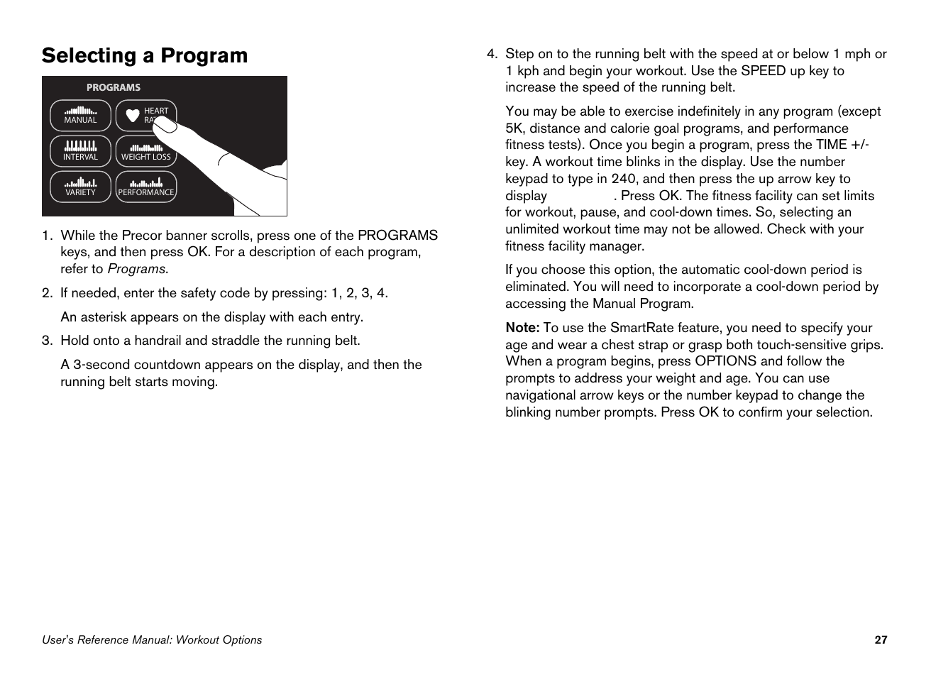 Selecting a program, Efer to selecting a program | Precor EFX546i User Manual | Page 77 / 114