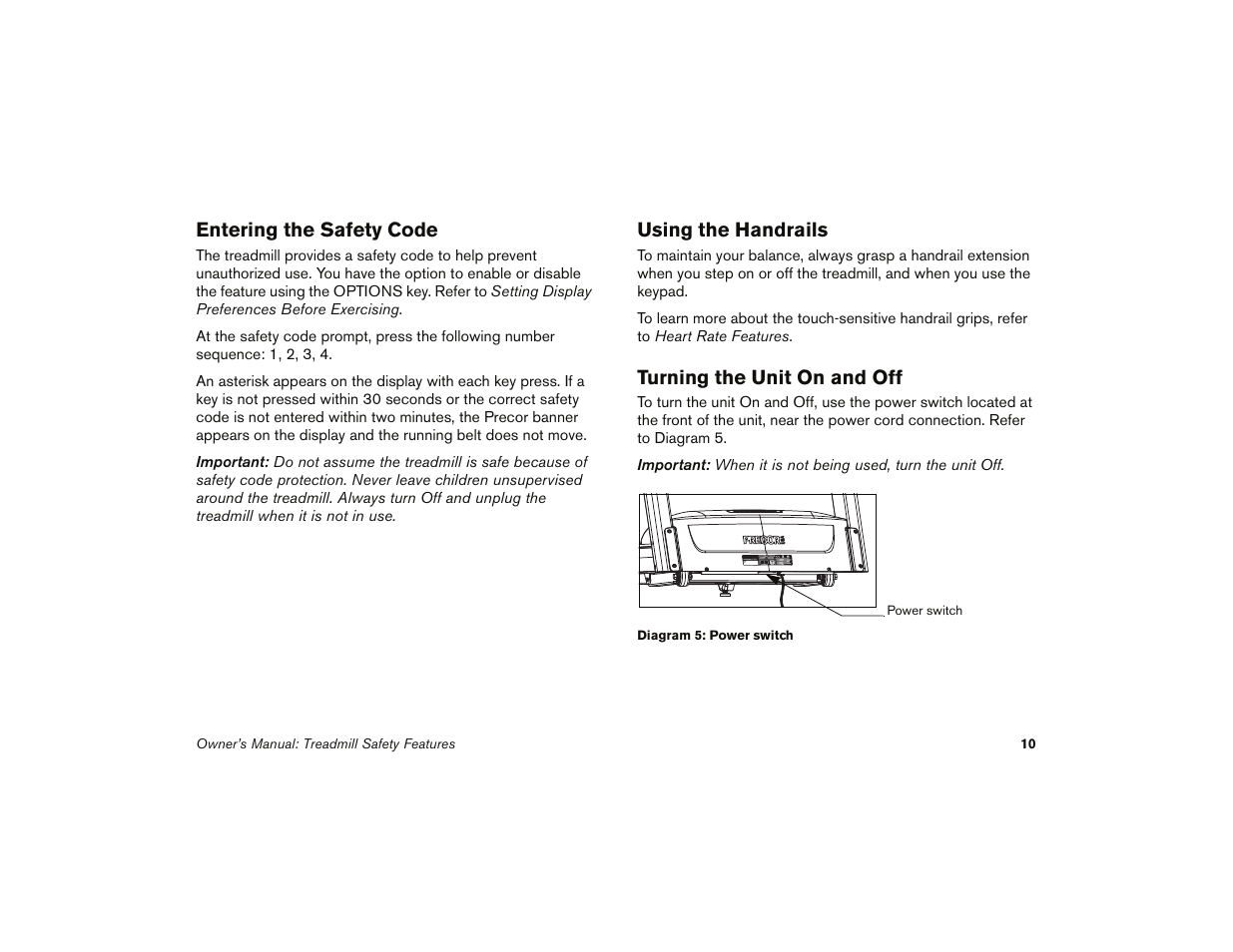 Entering the safety code, Using the handrails, Turning the unit on and off | Precor 9.35 User Manual | Page 12 / 96