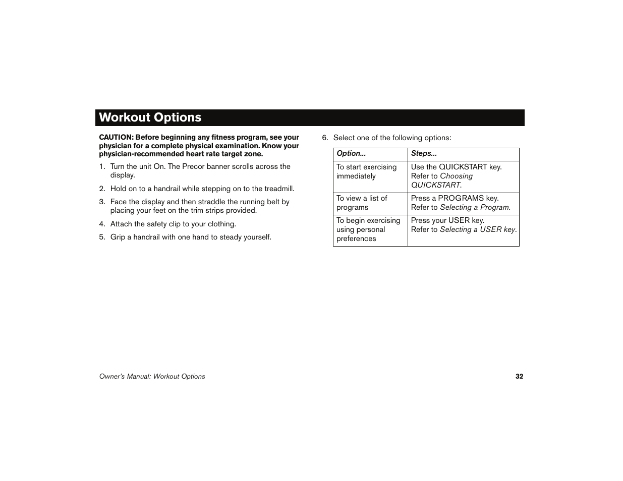 Workout options | Precor 9.35 User Manual | Page 34 / 96